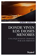 DONDE VIVEN LOS DIOSES MENORES, de AZKETA FURTADO | portada del libro