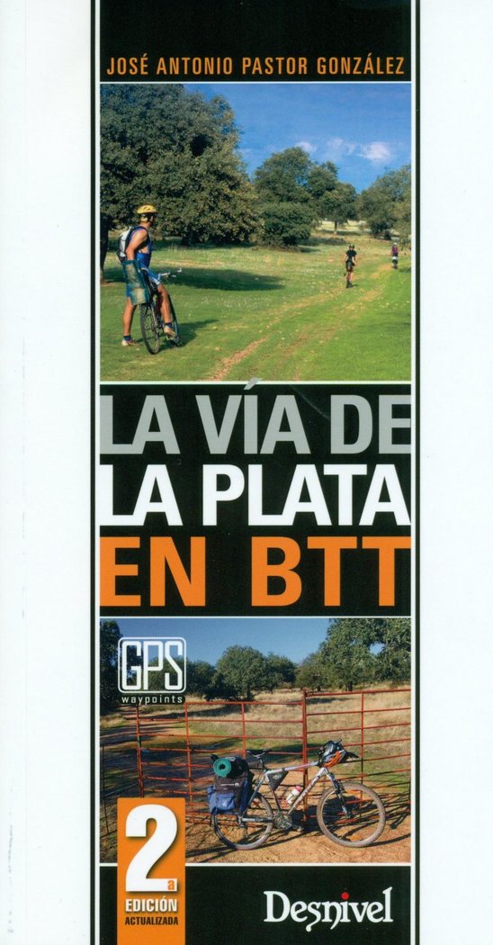 VíA DE LA PLATA EN BTT, LA, de PASTOR GONZáLEZ, JOSé ANTONIO | portada del libro