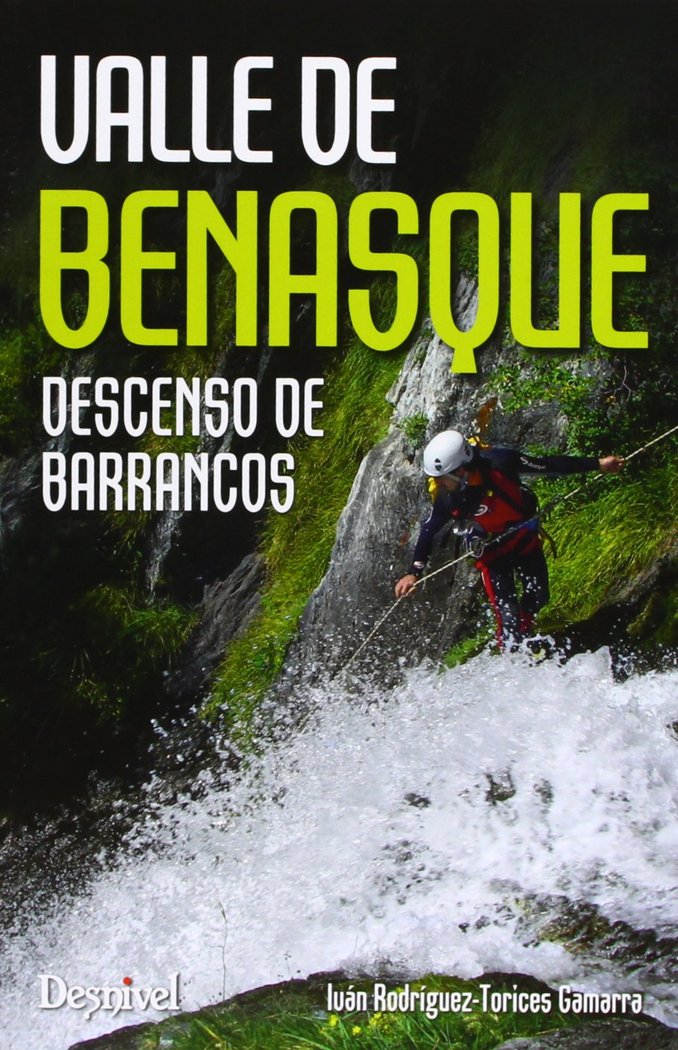 VALLE DE BENASQUE, de RODRíGUEZ-TORICES GAMARRA, IVáN | portada del libro