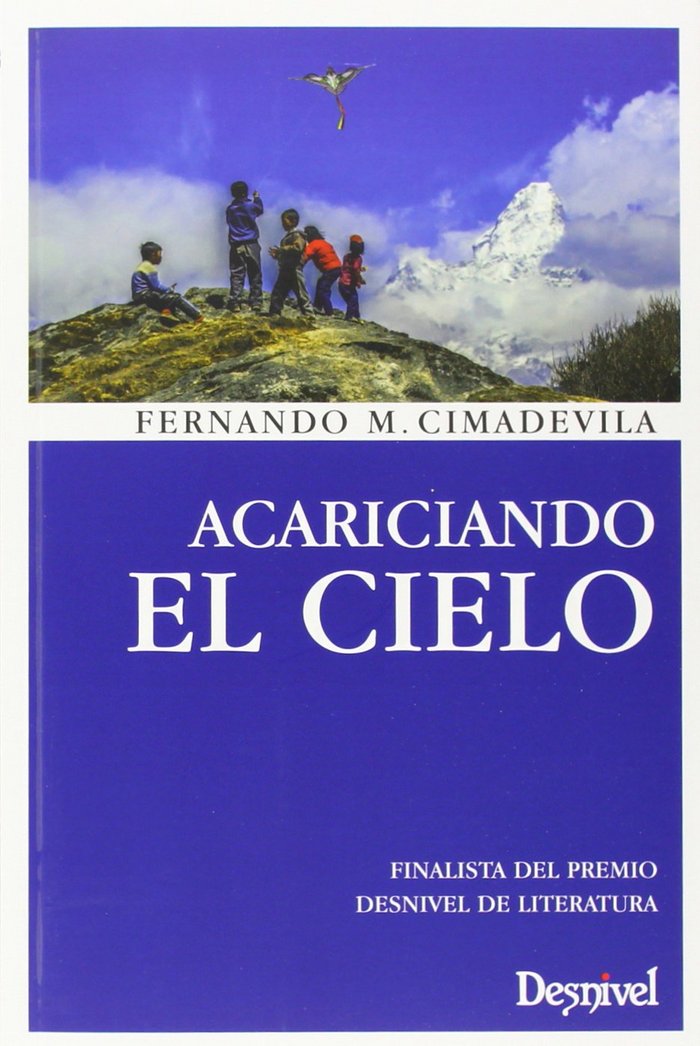 ACARICIANDO EL CIELO, de CIMADEVILA, FERNANDO M. | portada del libro