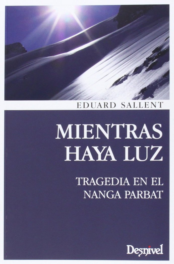MIENTRAS HAYA LUZ, de SALLENT VILANOVA, EDUARD | portada del libro