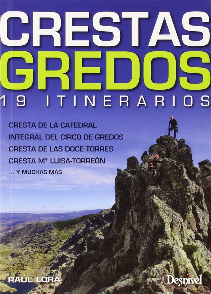 Crestas Gredos, de Lora del Cerro, Raúl | portada del libro