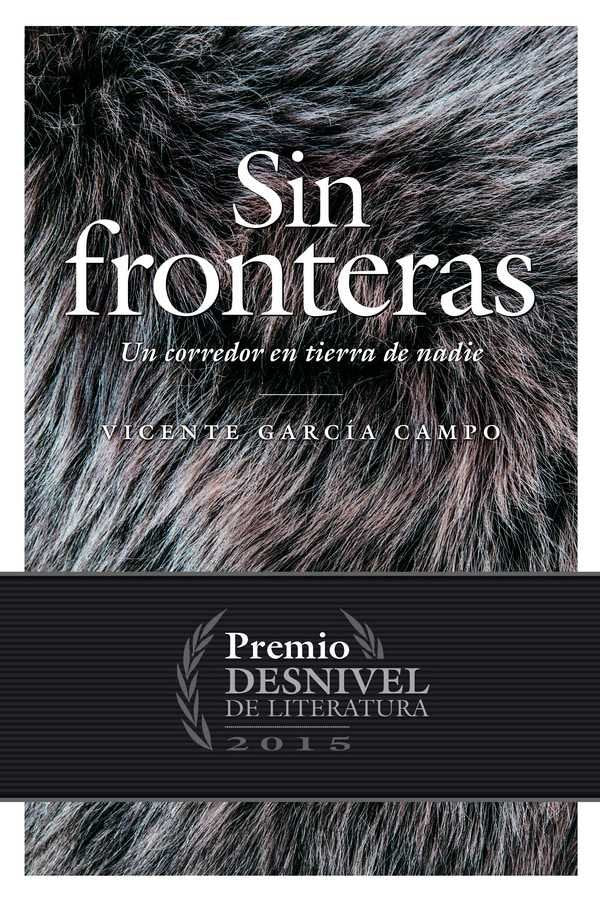 Sin fronteras, de García Campo, Vicente | portada del libro
