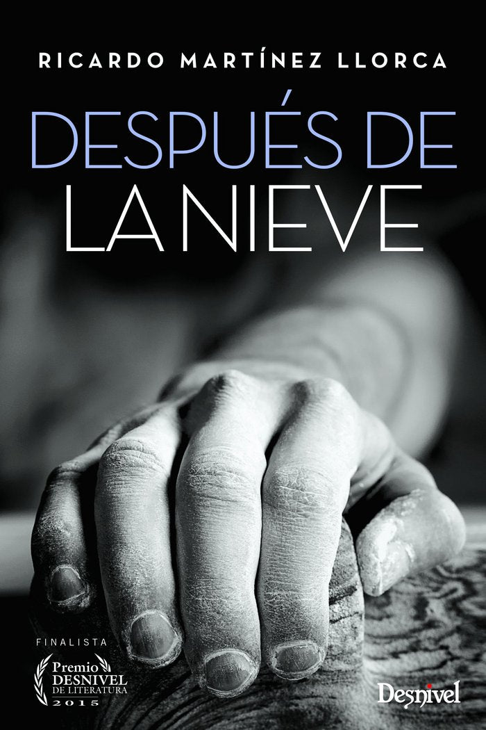 Después de la nieve, de Martínez Llorca, Ricardo | portada del libro