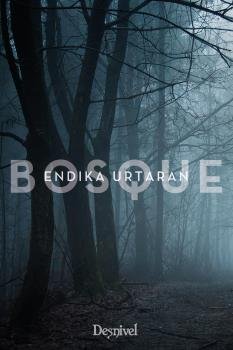 Bosque, de Urtaran Motos | portada del libro