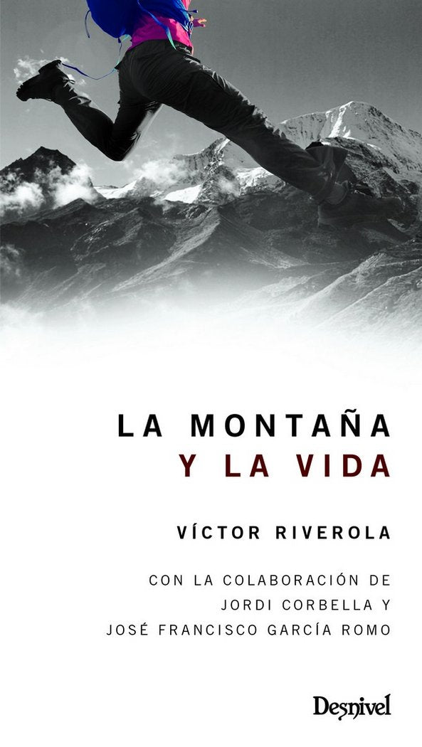La montaña y la vida, de Riverola Morera, Víctor | portada del libro