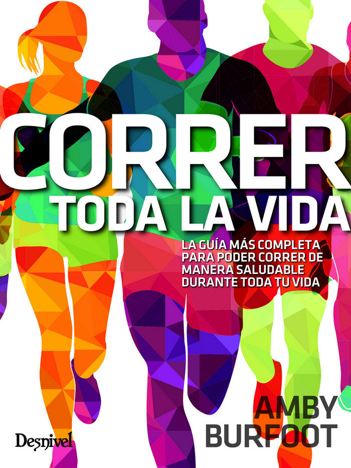 Correr toda la vida, de Burfoot, Amby | portada del libro