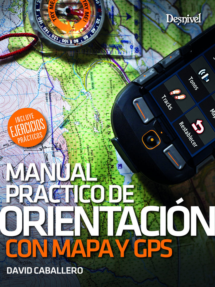 Manual práctico de orientación con mapa y GPS, de Caballero Molano, David | portada del libro