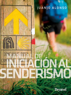 Manual de iniciación al senderismo, de Alonso Checa, Juan José | portada del libro