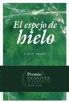 El espejo de hielo, de Lago Rey, María Jesús | portada del libro