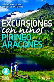 EXCURSIONES CON NIÑO PIRINEO ARAGONES, de ANA ELVIRA PICADO | portada del libro
