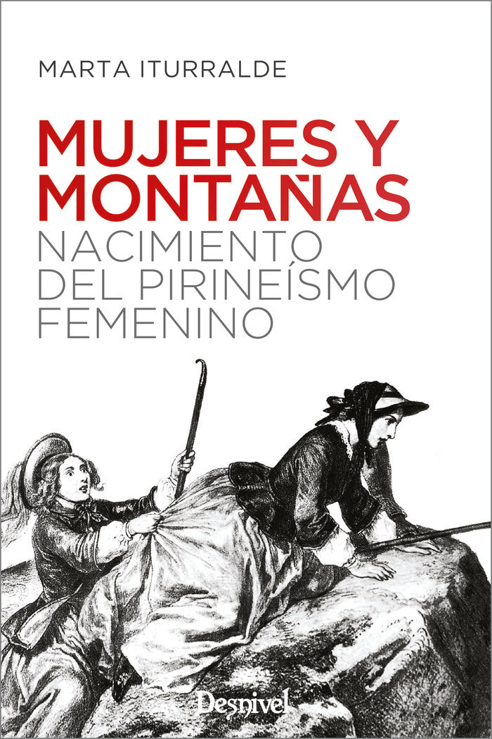 MUJERES Y MONTAÑAS, de ITURRALDE NAVARRO, MARTA | portada del libro