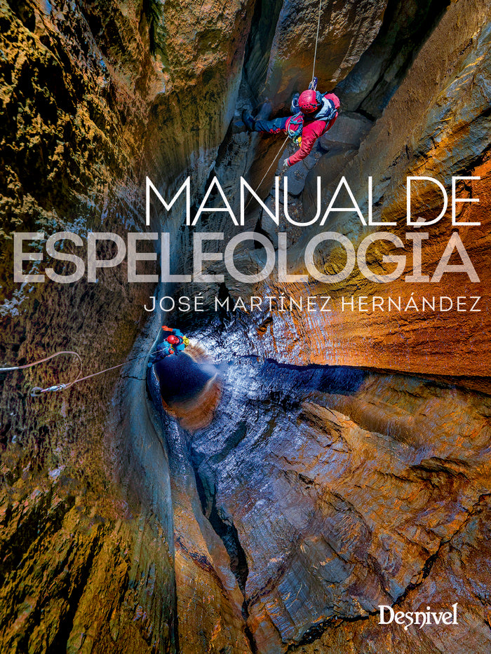 MANUAL DE ESPELEOLOGIA, de MARTINEZ HERNANDEZ, JOSE | portada del libro