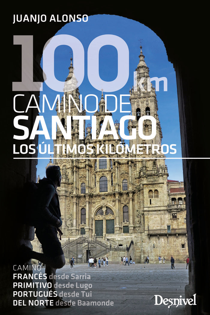 100 KM CAMINO DE SANTIAGO, de ALONSO CHECA, JUAN JOSE | portada del libro