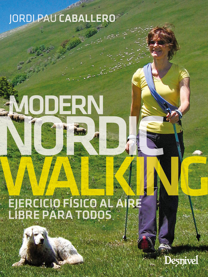 MODERN NORDIC WALKING, de CABALLERO OLLER, JORDI PAU | portada del libro