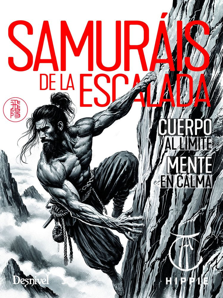 SAMURÁIS DE LA ESCALADA, de ANDUJAR CARSI HIPPIE | portada del libro