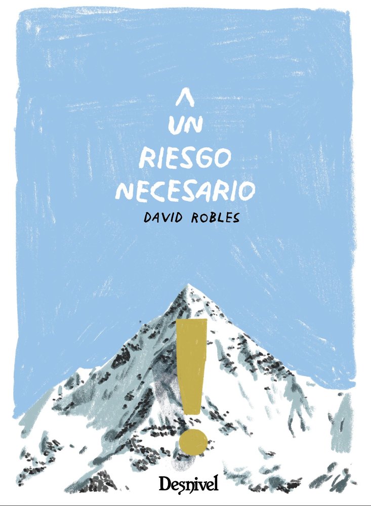 UN RIESGO NECESARIO, de ROBLES RAMIREZ, DAVID | portada del libro