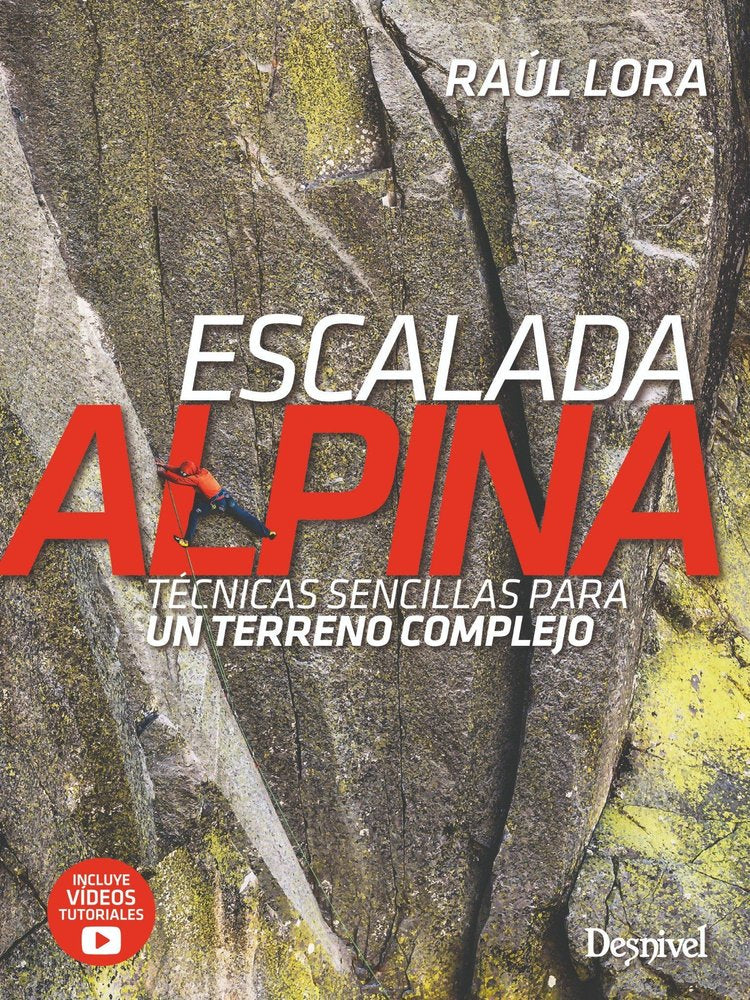 ESCALADA ALPINA, de LORA DEL CERRO, RAUL | portada del libro
