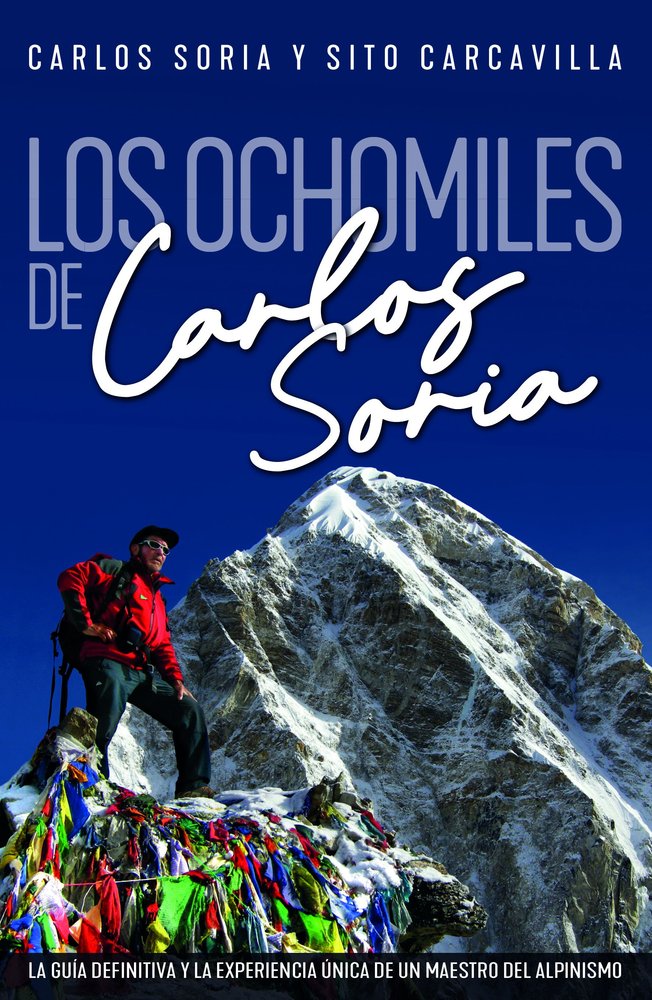 LOS OCHOMILES DE CARLOS SORIA, de CARCAVILLA URQUI, LUIS | portada del libro
