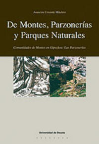 De Montes, Parzonerías y Parques Naturales, de Urzainki Mikeleiz | portada del libro