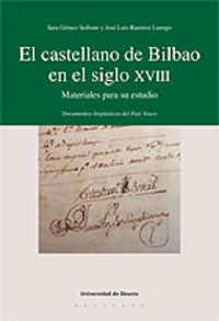 El castellano de Bilbao en el siglo XVIII, de GOMEZ SEIBANE | portada del libro