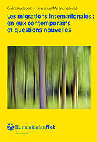 Les migrations internationales: enjeux contemporains et questions nouvelles, de AUDEBERT, CEDRIC | portada del libro