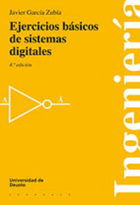 Ejercicios básicos de sistemas digitales, de GARCIA ZUBIA | portada del libro
