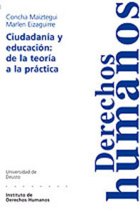 Ciudadan¡a y educación: de la teor¡a a la práctica, de MAIZTEGUI OÑATE, CONCEPCION | portada del libro