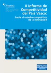II Informe de Competitividad del Pa¡s Vasco: hacia el estadio competitivo de la innovación, de AA.VV. | portada del libro