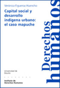 Capital social y desarrollo indigena urbano, de FIGUEROA HUENCHO | portada del libro