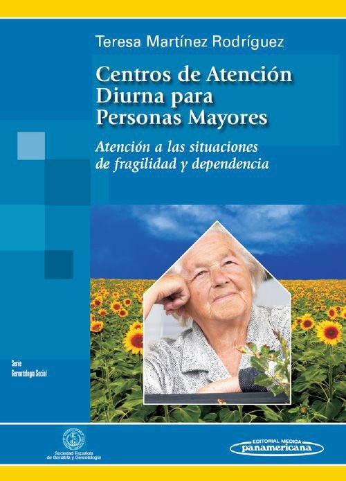 MARTINEZ:Centros Atenciùn Diur.Pers.May., de MARTINEZ RODRIGUEZ, TERESA | portada del libro