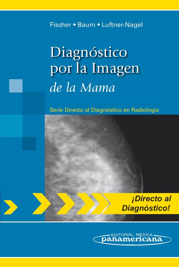 FISCHER:Diagn.por Imagen.Mama, de FISCHER, EWE | portada del libro