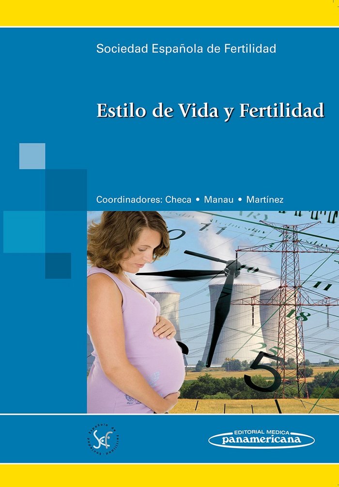 SEF:Estilo de Vida y Fertilidad, de SOCIEDAD ESPAÑOLA DE FERTILIDAD | portada del libro