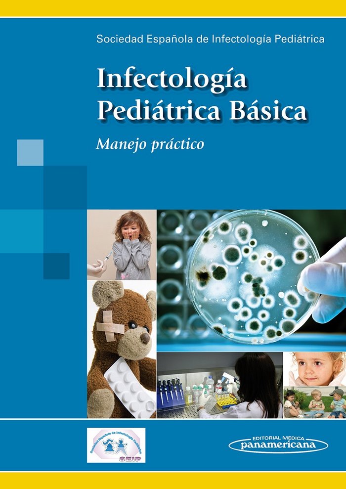 SEIP:InfectologÆa Pediçtrica Bçsica, de SOCIEDAD ESPAÑOLA DE INFECTOLOGIA PEDIAT | portada del libro