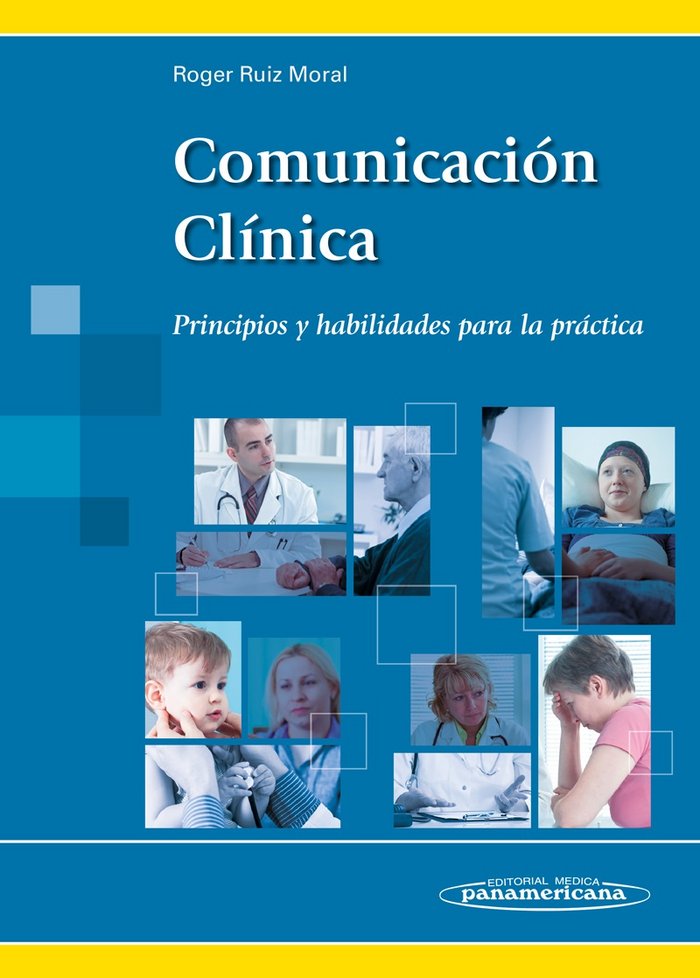 RUIZ:Comunicaciùn ClÆnica, de RUIZ MORAL, ROGER | portada del libro