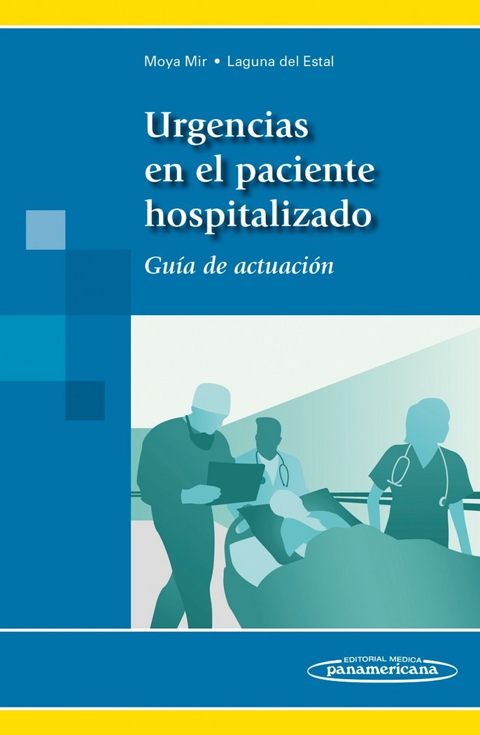 MOYA:Urgencias Paciente Hospitalizado, de MOYA MIR, MANUEL | portada del libro