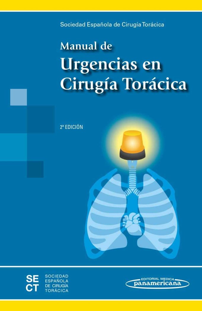 SECT:Manual Urgencias Cir.Torçcica 2aEd, de SOCIEDAD ESPAñOLA DE CIRUGíA TORáCICA, SECT | portada del libro