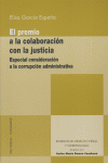 PREMIO A LA COLABORACION CON LA JUSTICIA,EL, de GARCIA ESPAÑA | portada del libro