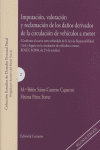 IMPUTACION VALORACION RECLAMACION DAÑOS CIRCULACION, de SAINZ CANTERO#PEREZ FERRER | portada del libro