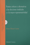 PUNTOS CRITICOS Y ALTERNATIVAS ELECCIONES SINDICALES, de ALVAREZ CUESTA | portada del libro