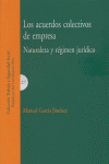 ACUERDOS COLECTIVOS DE EMPRESA,LOS, de GARCIA JIMENEZ | portada del libro