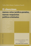 CIBERCRIMEN NUEVOS RETOS JURIDICO PENALES,EL, de ROMEO CASABONA | portada del libro