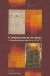 DECLARACION UNIVERSAL SOBRE BIOETICA Y DERECHOS HUMANOS, de GROS#GOMEZ | portada del libro