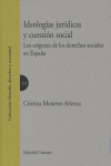 IDEOLOGIAS JURIDICAS Y CUESTION SOCIAL, de MONEREO ATIENZA | portada del libro