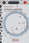 LUNA CUADRADA,LA, de SAMMAN | portada del libro