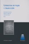LITERATURA DE VIAJES Y TRADUCCION, de LAFARGA#MENDEZ#SAURA | portada del libro