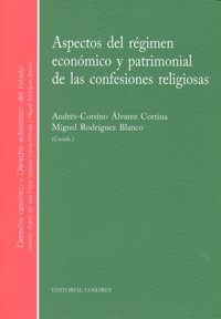 ASPECTOS DEL REGIMEN ECONOM.PATRIMONIAL CONFESIONES RELIGIOS, de ALVAREZ CORTINA#RODRIGUEZ BLANCO | portada del libro