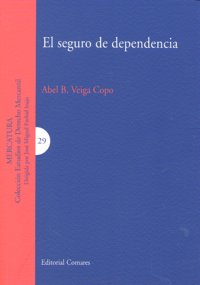 SEGURO DE DEPENDENCIA,EL, de VEIGA COPO | portada del libro