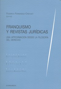 FRANQUISMO Y REVISTAS JURIDICAS, de FERNANDEZ CREHUET | portada del libro