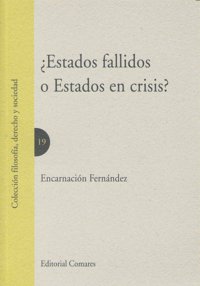 ESTADOS FALLIDOS O ESTADOS EN CRISIS, de FERNANDEZ | portada del libro